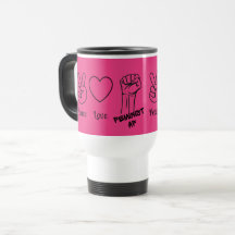 Peace, Love, Feminist AF - hot pink travel mug