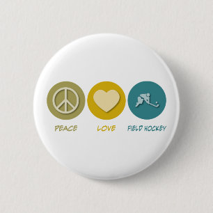 Peace Love Field Hockey 6 Cm Round Badge