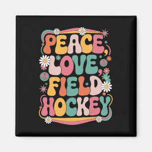 Peace Love Field Hockey 70s Hippie Retro Field Hoc Magnet
