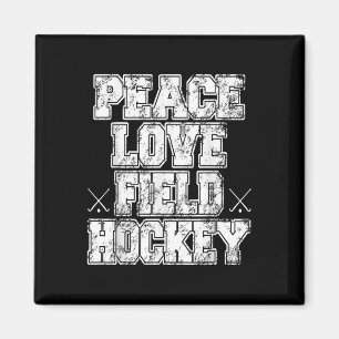 Peace Love Field Hockey Magnet