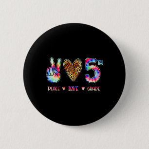 Peace Love Fifth Grade Squad Back To School Gift 6 Cm Round Badge