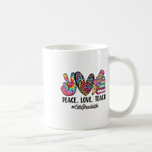 Peace Love Fifth Grade Teacher Girls Team 5th Grad Coffee Mug
