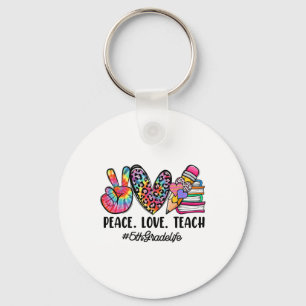 Peace Love Fifth Grade Teacher Girls Team 5th Grad Key Ring