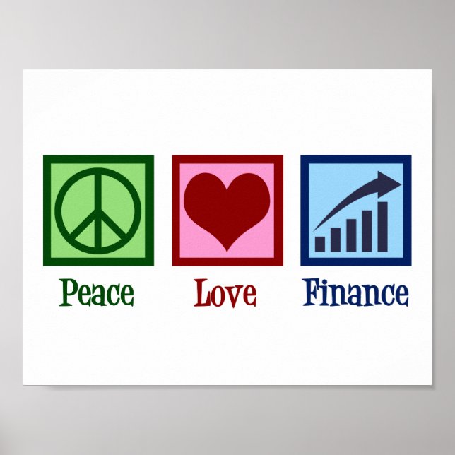 Peace Love Finance Poster (Front)