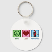 Peace Love Firefighters