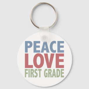 Peace Love First Grade Key Ring