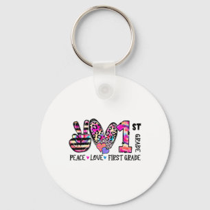 Peace Love First Grade Teacher Girls Team 1st Grad Key Ring