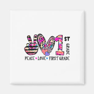 Peace Love First Grade Teacher Girls Team 1st Grad Magnet