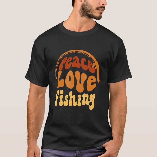 Peace Love Fishing Cool Fishing Lover Fishing Desi T-Shirt (Front)