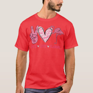Peace Love Flamingos Funny Flamingo Lover Women Gi T-Shirt