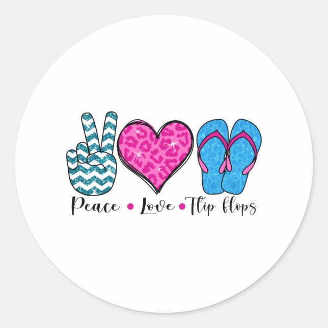 Peace Love Flip Flops Cool T Shirt Classic Round Sticker (Front)