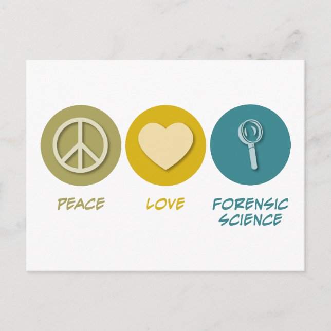 Peace Love Forensic Science Postcard (Front)
