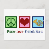 Peace Love French Horn