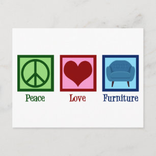 Peace Love Furniture Company Postcard