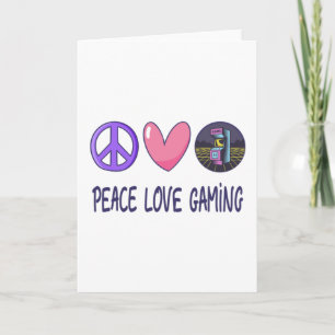 Peace Love Gaming Card