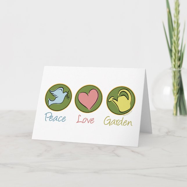 Peace, Love, Garden Card (Front)