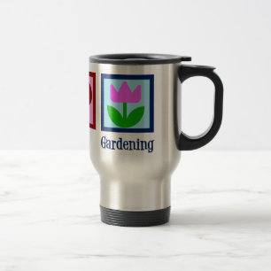 Peace Love Gardening Cute Gardener Tulip Flower Travel Mug