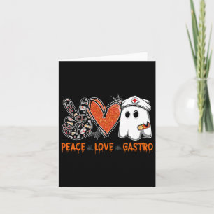 Peace Love Gastro Ghost Nurse Gastroenterology Hal Card