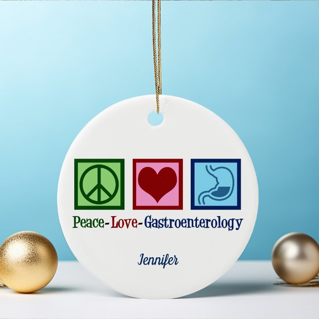 Peace Love Gastroenterology Ceramic Ornament (Creator Uploaded)