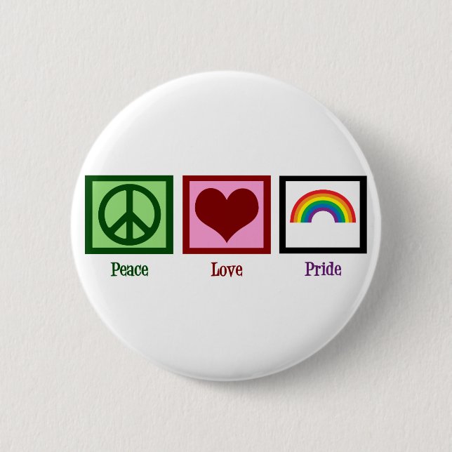 Peace Love Gay Pride 6 Cm Round Badge (Front)