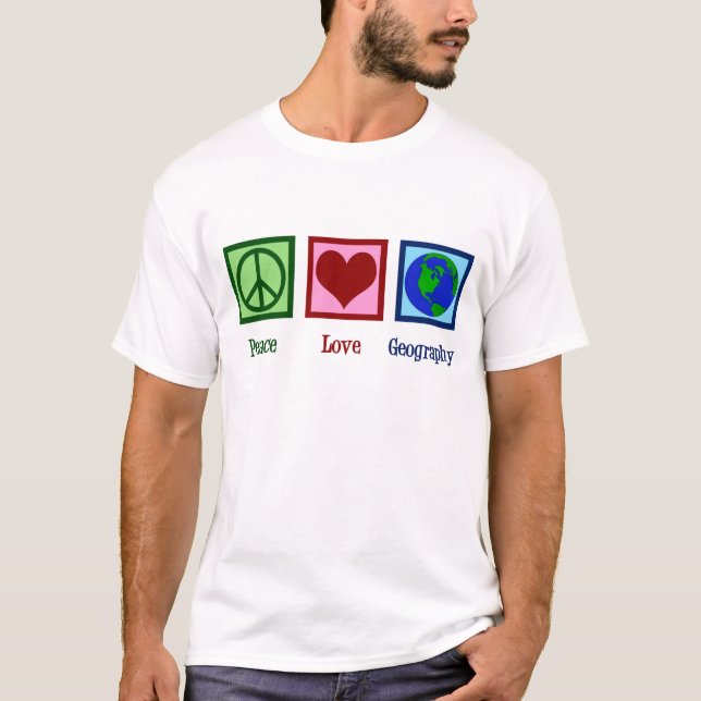 Peace Love Geography Teacher World Map T-Shirt (Front)