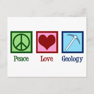 Peace Love Geology Postcard