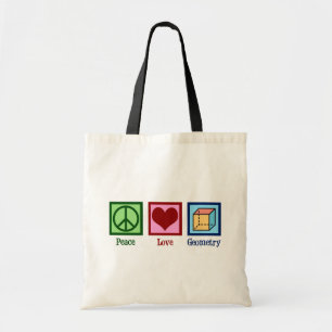 Peace Love Geometry Tote Bag