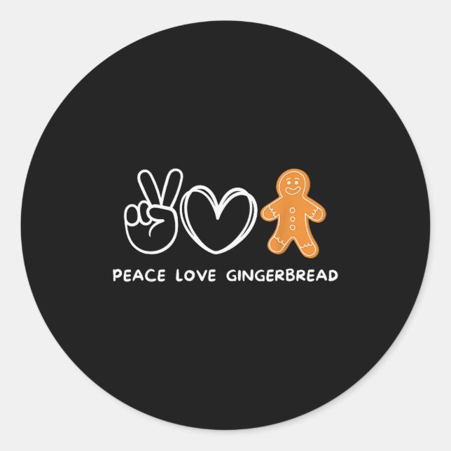 Peace, Love Gingerbread Retro Gingerbread Lover  Classic Round Sticker (Front)