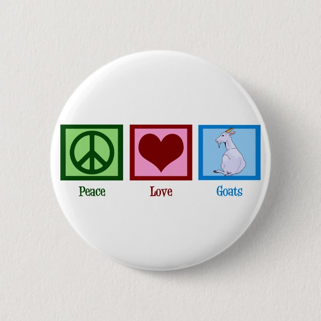 Peace Love Goats 6 Cm Round Badge (Front)