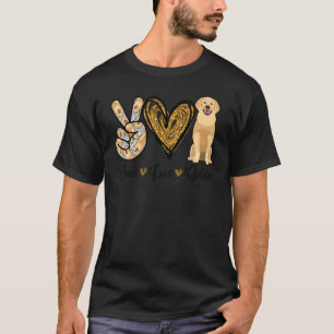 Peace Love Golden Retriever Leopard  Dog Puppy Own T-Shirt