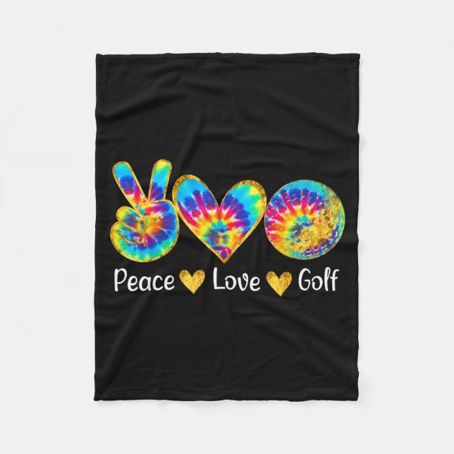 Peace Love Golf Funny Tie Dye Golf Lovers  Fleece Blanket (Front)