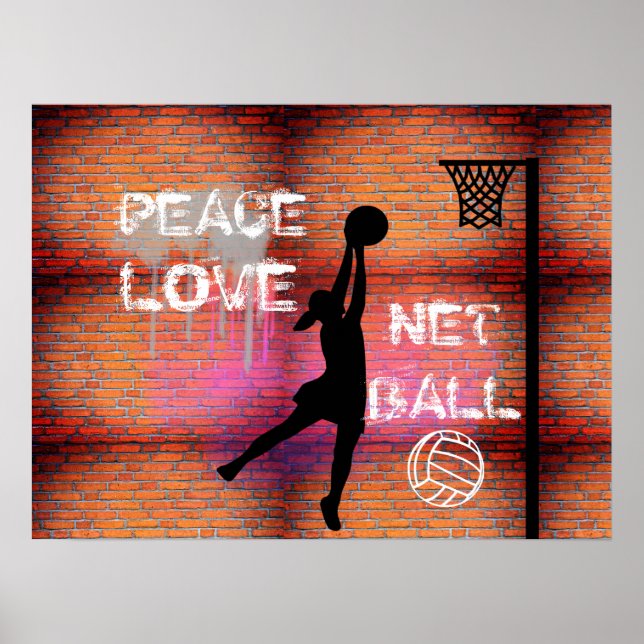 Peace Love Graffiti Netball Quote Poster (Front)