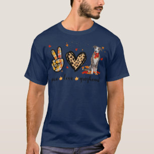 Peace Love Greyhound Scarf Leopard Fall Autumn Tha T-Shirt