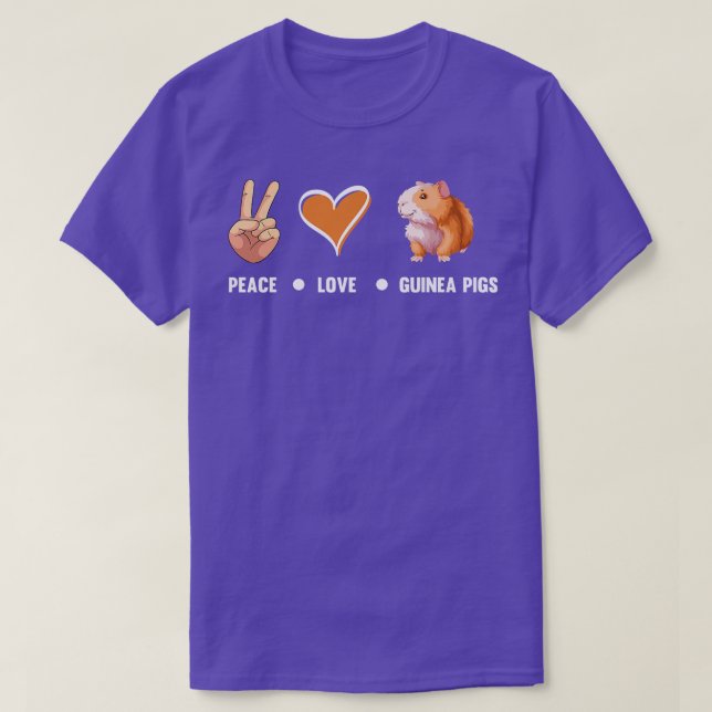Peace Love Guinea Pigs Cute Guinea Pig Lover Guine T-Shirt (Design Front)