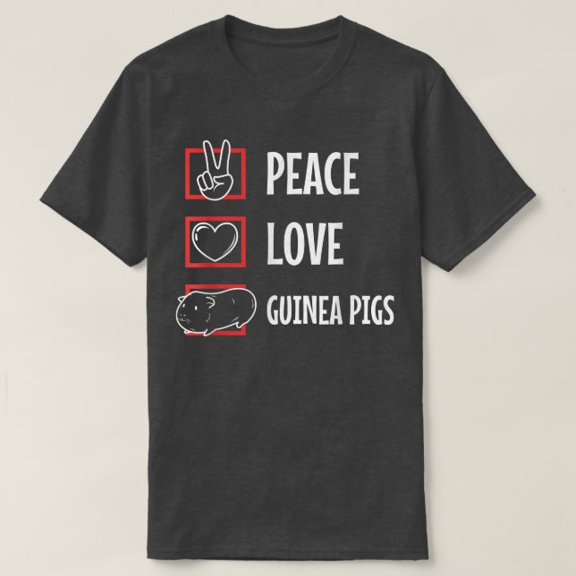 Peace love guinea pigs T-Shirt (Design Front)