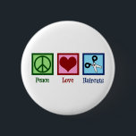 Peace Love Haircuts 6 Cm Round Badge<br><div class="desc">PEACE LOVE HAIRCUTS gift for your favorite hair stylist who cuts hair at a beauty salon after graduation from cosmetology school. This cool hairdresser design features a peace sign,  heart,  and pair of scissors.</div>