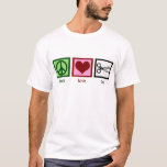 Peace Love Haircuts T-Shirt<br><div class="desc">I am a master at hair styling. Top of my class in beauty school and the best at the salon!</div>