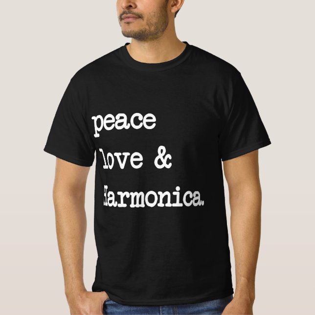 Peace Love Harmonica T-Shirt (Front)