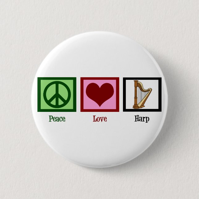 Peace Love Harp 6 Cm Round Badge (Front)
