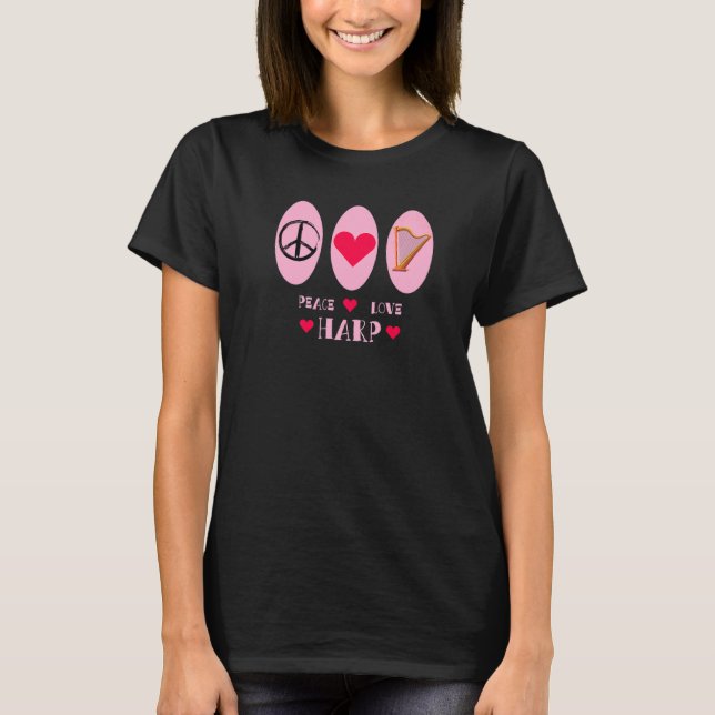 Peace Love Harp Heart Orchestra Concert Rhythm Ton T-Shirt (Front)