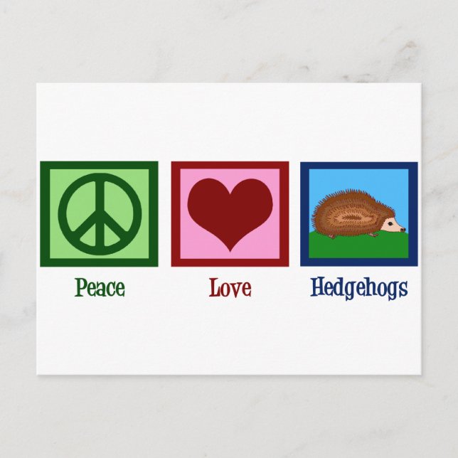 Peace Love Hedgehogs Postcard (Front)