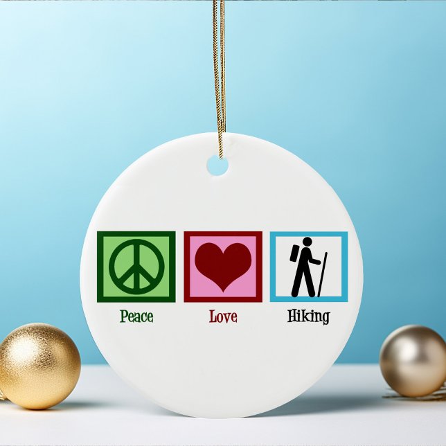 Peace Love Hiking Ceramic Ornament (Creator Uploaded)