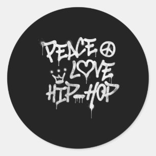 Peace Love Hip Hop Dancing 1 Classic Round Sticker