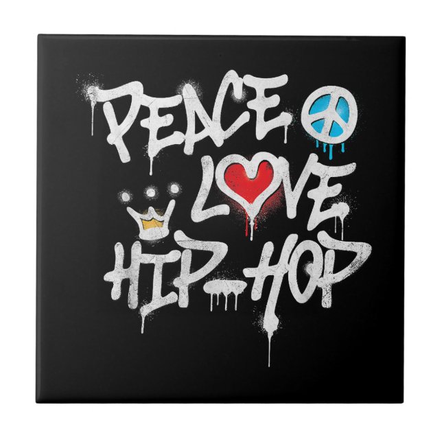Peace Love Hip Hop Dancing Ceramic Tile (Front)