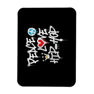 Peace Love Hip Hop Dancing Magnet