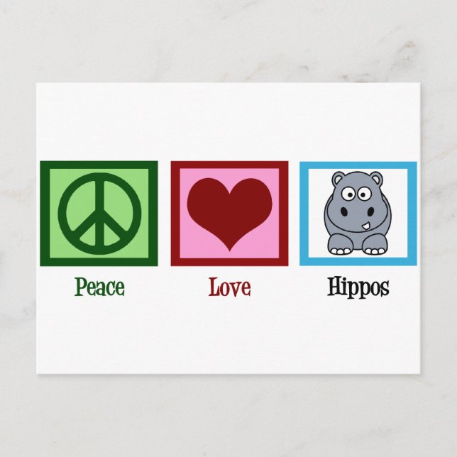 Peace Love Hippos Postcard (Front)