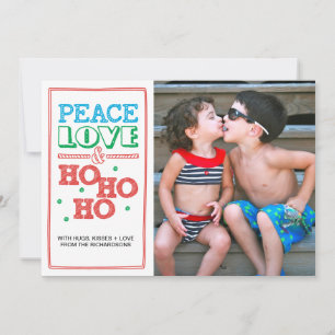 Peace, Love, Ho Ho Ho Holiday Card