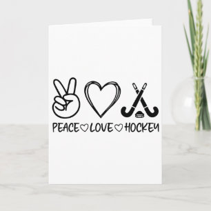 Peace Love Hockey  Card