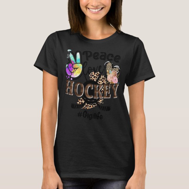 Peace Love Hockey Gigi Life Mum Grandma Leopard T-Shirt (Front)
