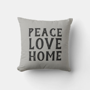 PEACE LOVE HOME typography   Cushion